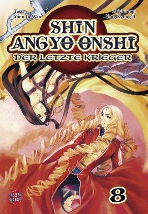 Shin Angyo Onshi - Der letzte Krieger: Shin Angyo Onshi, Band 8: Bd 8