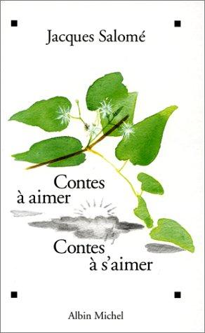 Contes à aimer, contes à s'aimer