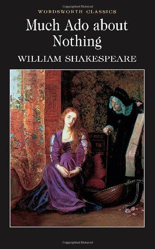 Much Ado About Nothing (Wordsworth Classics)