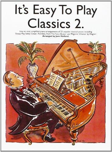 It's Easy To Play Classics 2 (Album): Noten für Klavier