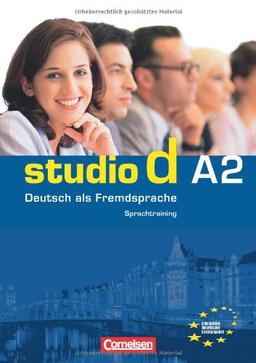 studio d - Grundstufe: A2: Gesamtband - Sprachtraining: Einheit 1-12. Europäischer Referenzrahmen: A2