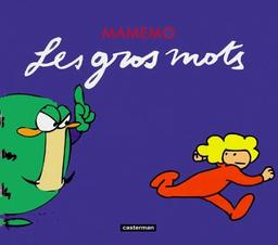 Mamemo. Vol. 2. Les gros mots