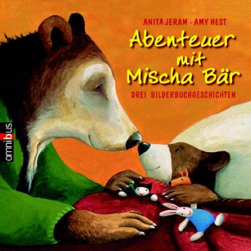 Abenteuer mit Mischa Bär.