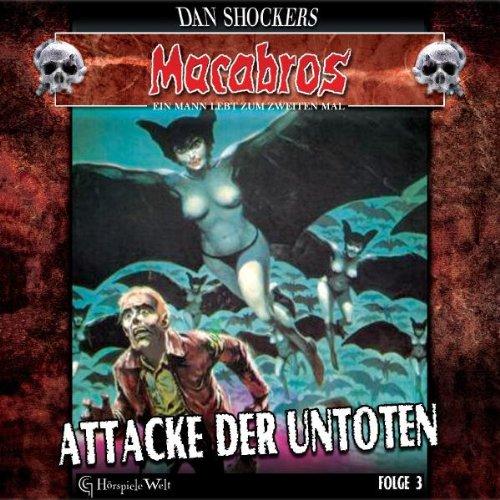 Macabros 3: Attacke der Untoten