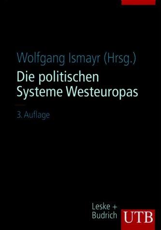 Die politischen Systeme Westeuropas (Uni-Taschenbücher)