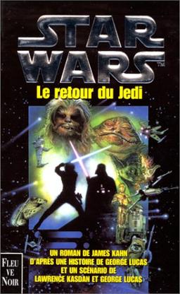 Star wars. La trilogie fondatrice : Le retour du Jedi