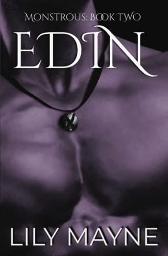 Edin: M/M Fantasy Romance (Monstrous, Band 2)