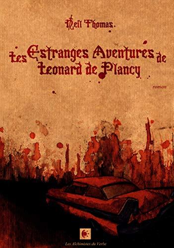 Les estranges aventures de Léonard de Plancy