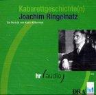 Kabarettgeschichte(n). Joachim Ringelnatz. CD. (hr audio)