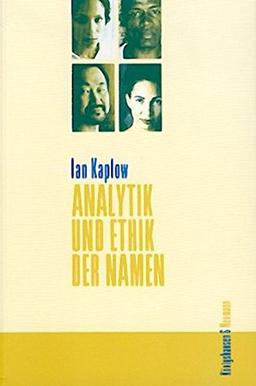 Analytik und Ethik der Namen (Epistemata - Würzburger wissenschaftliche Schriften. Reihe Philosophie)