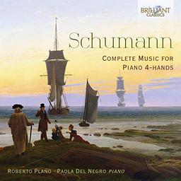 Schumann:Complete Music for Piano 4-Hands