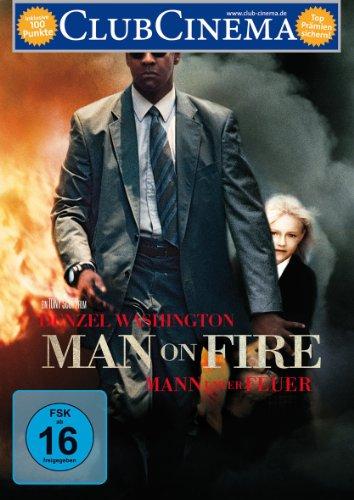 Man on Fire - Mann unter Feuer