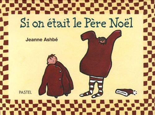 Si on était le Père Noël