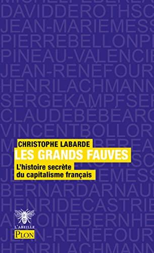 Les grands fauves : l'histoire secrète d'Entreprise et cité