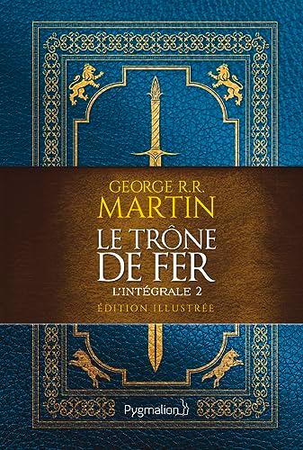 Le trône de fer : l'intégrale. Vol. 2