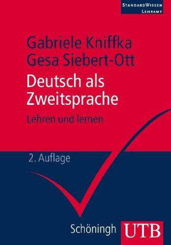 Deutsch als Zweitsprache. Lehren und Lernen