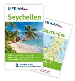 Seychellen: Mit Kartenatlas im Buch und Extra-Karte zum Herausnehmen (MERIAN live)