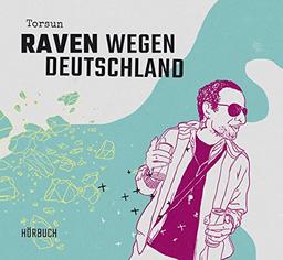 Raven Wegen Deutschland (4 CD Hörbuch)