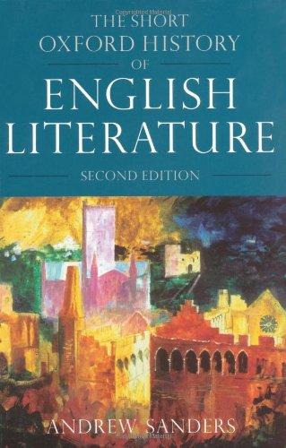 The Short Oxford History of English Literature