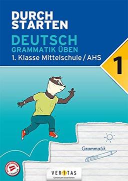 Durchstarten - Deutsch AHS: 1. Klasse - Grammatik: Übungsbuch mit Lösungen