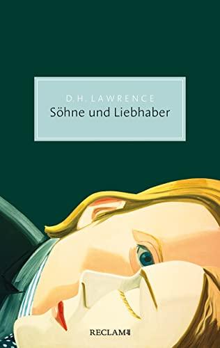 Söhne und Liebhaber: Roman (Reclam Taschenbuch)