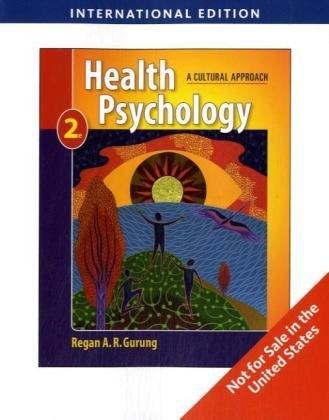 Health Psychology, International Edition: A Cultural Approach