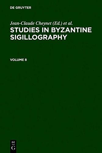 Studies in Byzantine Sigillography. Volume 8