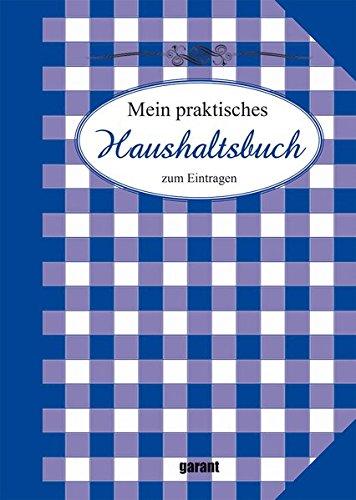 Mein praktisches Haushaltsbuch zum Eintragen