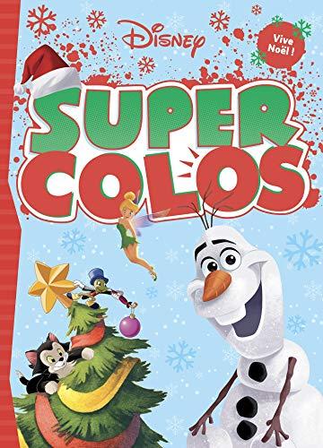 Super colos : vive Noël !