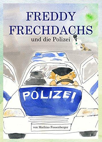 Freddy und die Polizei