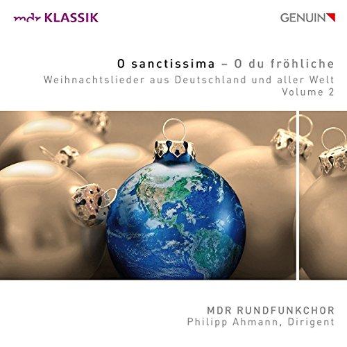 O Sanctissima - Weihnachtslieder aus aller Welt, Vol 2