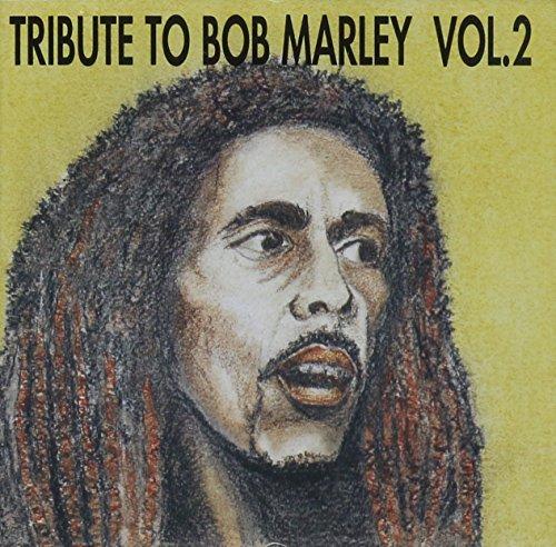 Tribute to Bob Marley Vol.2