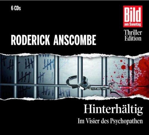 Hinterhältig. Im Visier des Psychopathen, 6 CDs