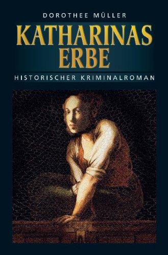 Katharinas Erbe