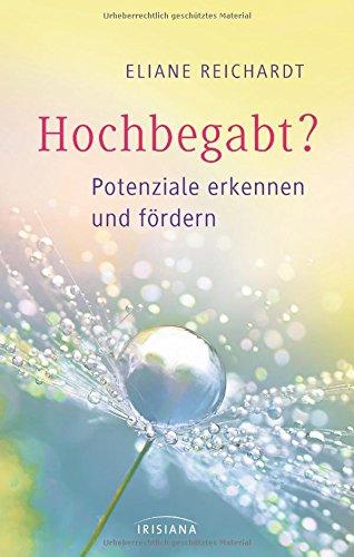 Hochbegabt?: Potenziale erkennen und fördern