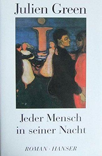 Jeder Mensch in seiner Nacht: Roman