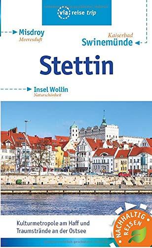 Stettin, Swinemünde, Insel Wollin (via reise)