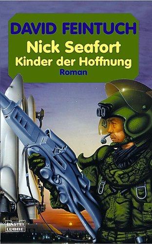 Kinder der Hoffnung. Nick Seafort 07.