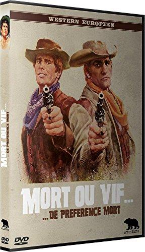 Mort ou vif... de préférence mort [FR Import]