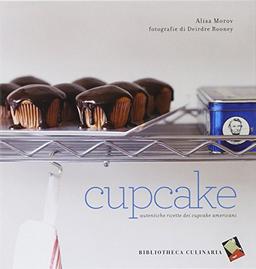 Cupcake. Autentiche ricette dei cupcake americani