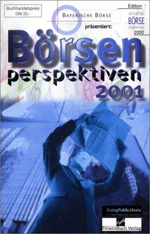 Börsenperspektiven 2001