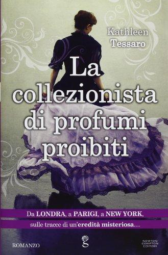 La collezionista di profumi proibiti