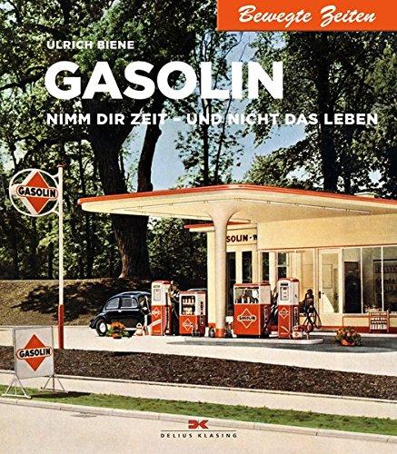 Gasolin: Nimm Dir Zeit - und nicht das Leben (Bewegte Zeiten, Band 26)