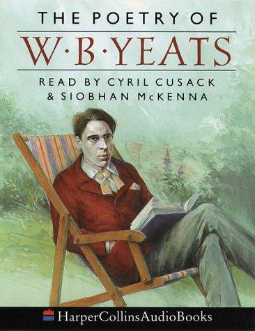 The Poetry of Yeats: Complete & Uabridged