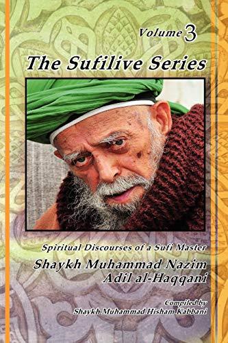 The Sufilive Series, Vol 3