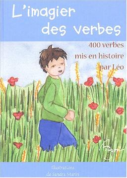 L'imagier des verbes : 400 verbes mis en histoire par Léo