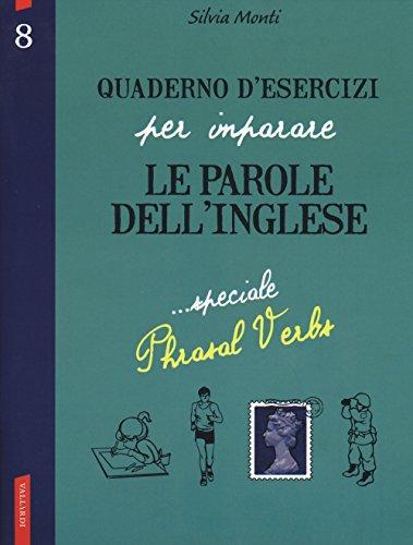 Quaderno d'esercizi per imparare le parole dell'inglese