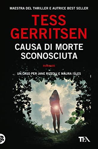 Causa di morte: sconosciuta (Suspense best seller)