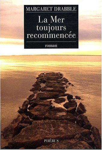 La mer toujours recommencée