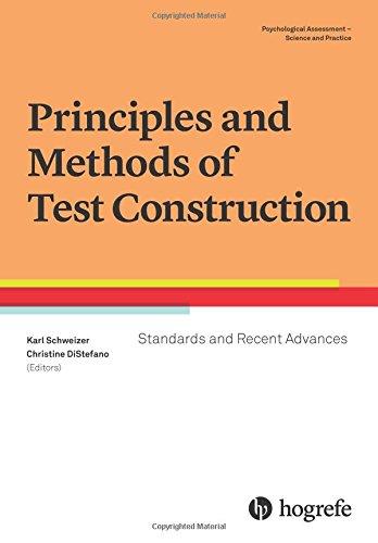 Principles and Methods of Test Construction: Standards and Recent Advances (Psychological Assessment - Science and Practice)